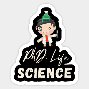 PhD life Sticker